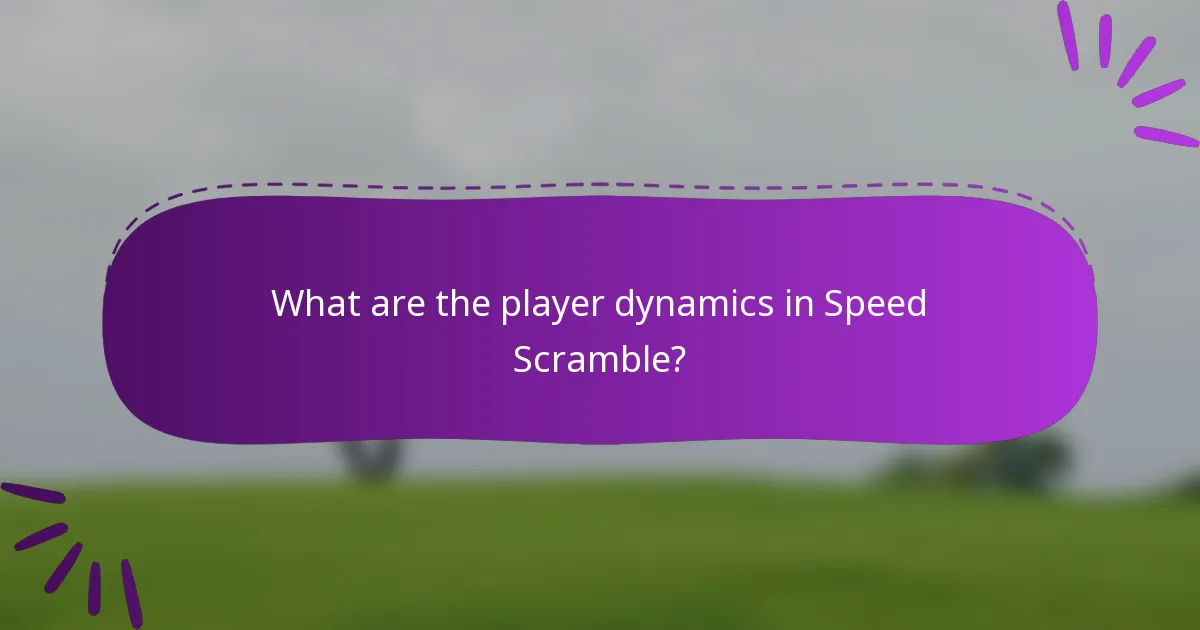 What are the player dynamics in Speed Scramble?